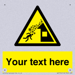 Custom warning roof avalanche